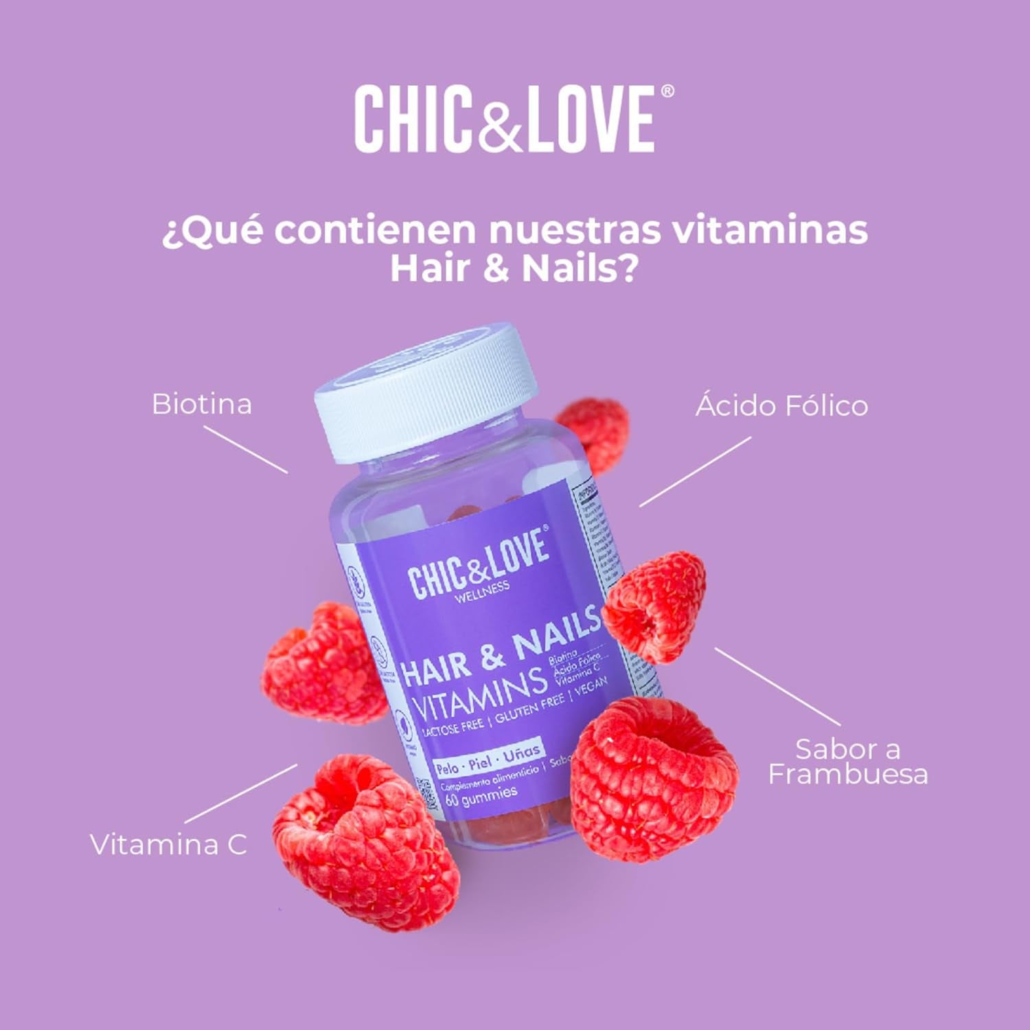 CHIC & LOVE | Gominolas Para Cabello Y Uñas Para Mujer | Vitaminas A, D, E, C, B5, B6, B12, Biotina 5.000 Mcg, Ácido Fólico YODO | SIN Gluten, SIN Lactosa, Veganas | Frambuesa | 60 Gominolas, 2 Meses
